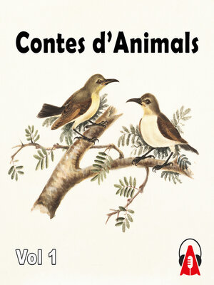 cover image of Contes d'Animals Vol 1